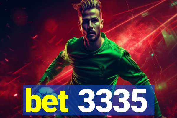 bet 3335